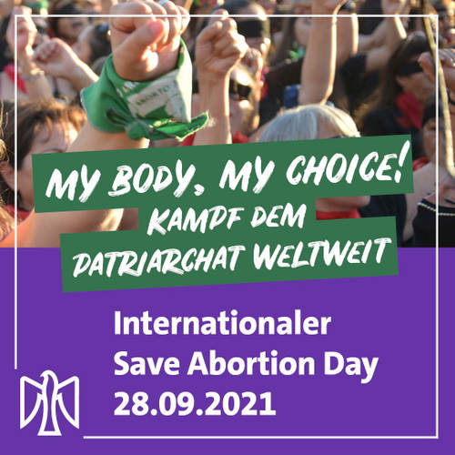My body, my choice! Internationaler Save Abortion Day