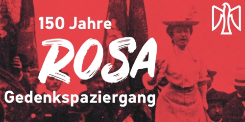 #Rosa150: SPD Friedenau, SJD - Die Falken und Jusos Tempelberg erinnern an den 150. Geburtstag von Rosa Luxemburg